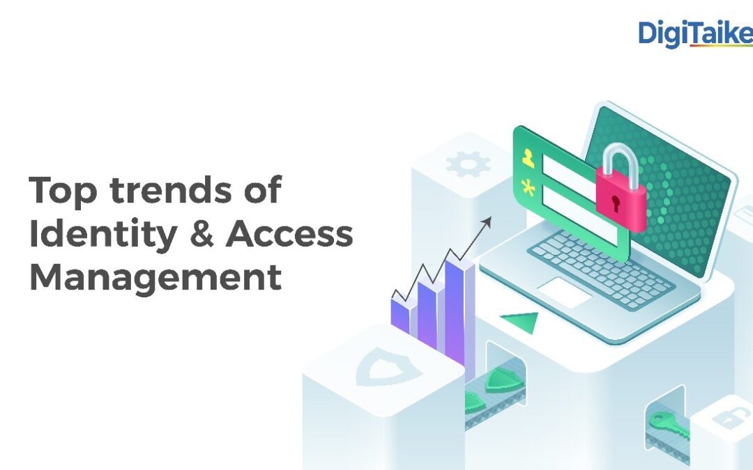 Top trends in Identity and Access Management