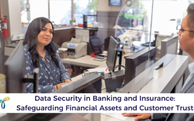 Data Security in Banking and Insurance: Safeguarding Financial Assets and Customer Trust